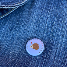 Load image into Gallery viewer, Isolation Expert hedgehog badge. 25mm badge. Hedgehog pin.