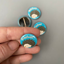 Load image into Gallery viewer, Hedgehugs badge. 25mm hedgehog badge. Hedgehog pin. Animal lover gift.